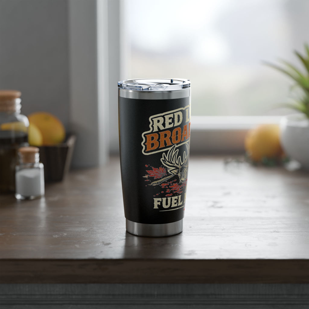 Red Leaves and Broadheads Fuel my Soul 20oz Tumbler