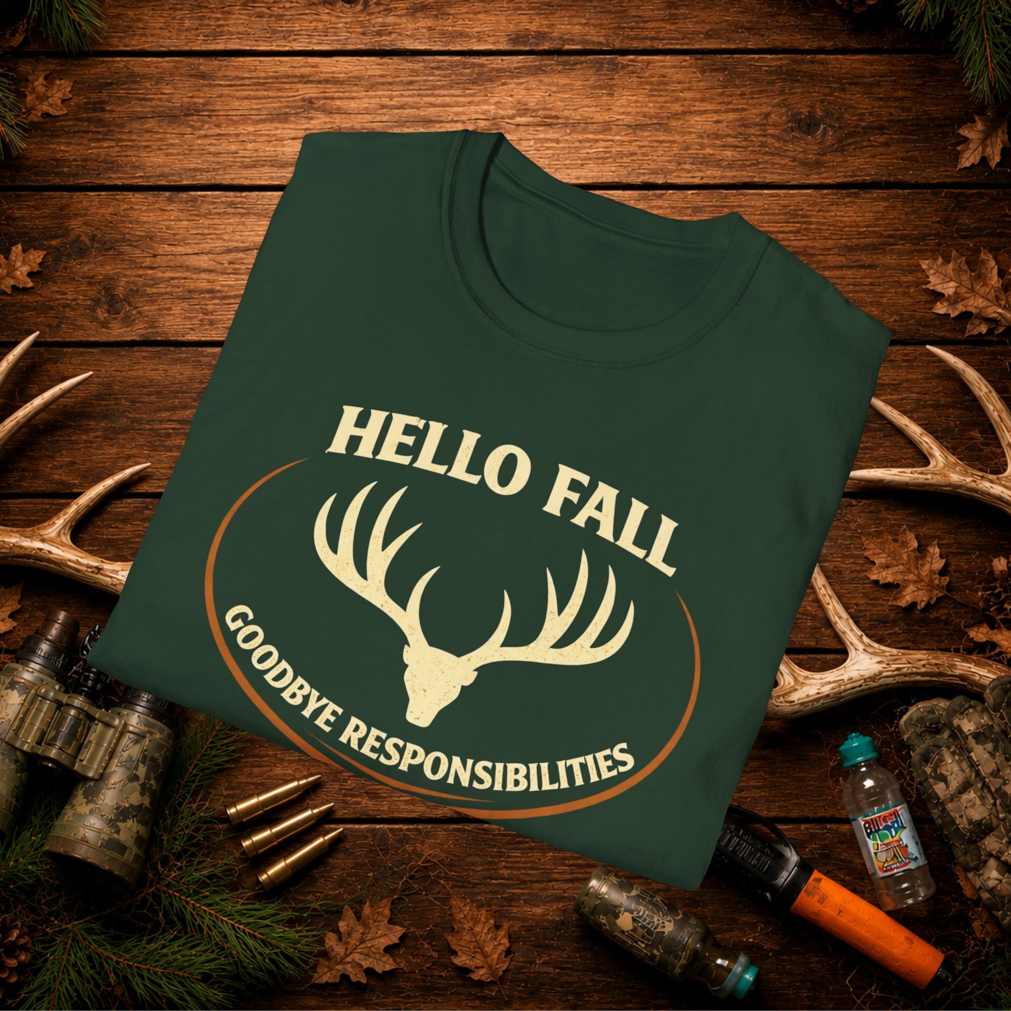 Hello Fall T-Shirt — "Goodbye Responsibilities" Deer Antler Graphic Tee