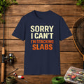 Sorry I Can’t I’m Stacking Slabs Shirt – Funny Crappie Fishing Tee – Bream & Panfish Angler Shirt – Fishing Gift