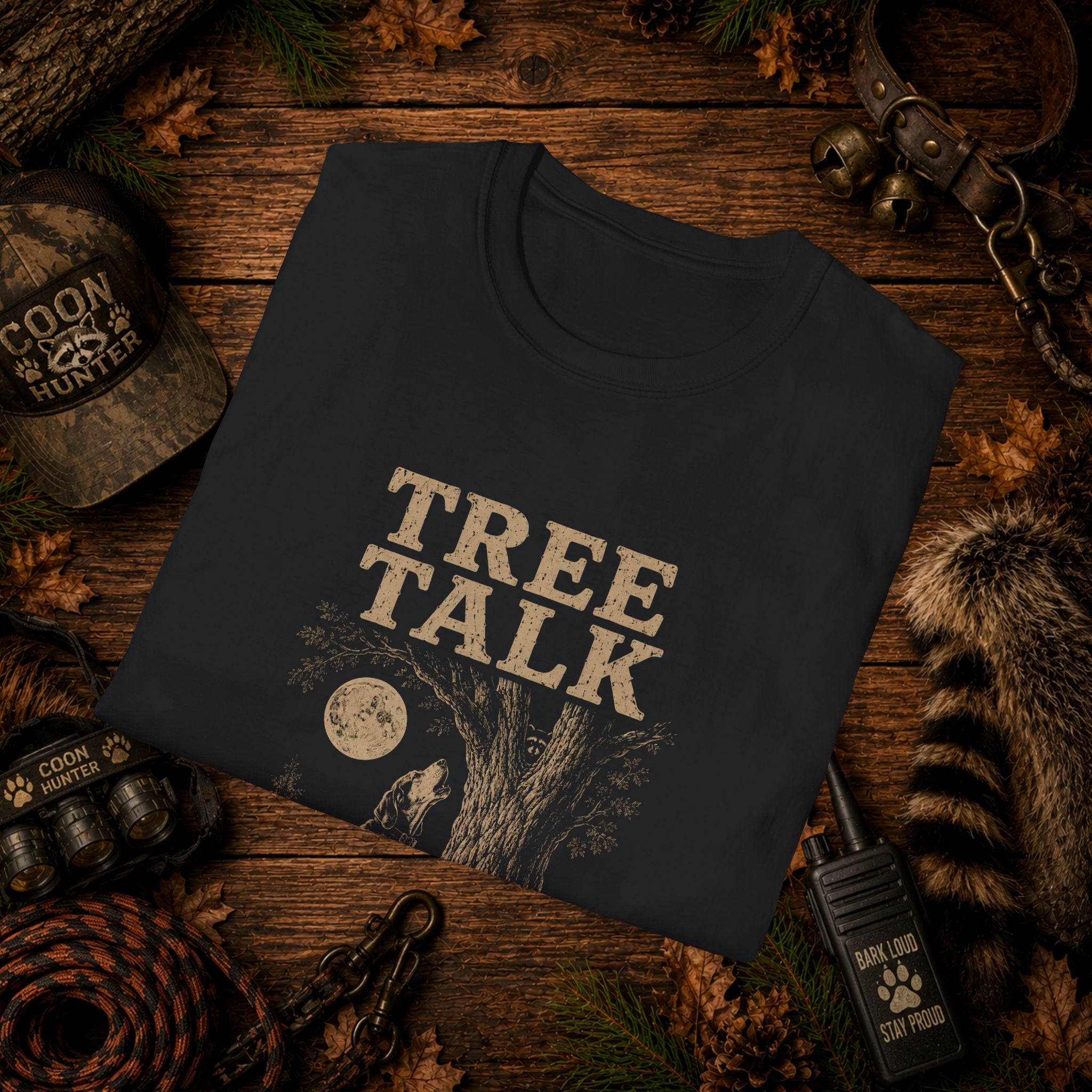 Tree Talk Coon Hunting T-Shirt | "He's Up There" Houndsman Tee | Wild Wonderful Wear