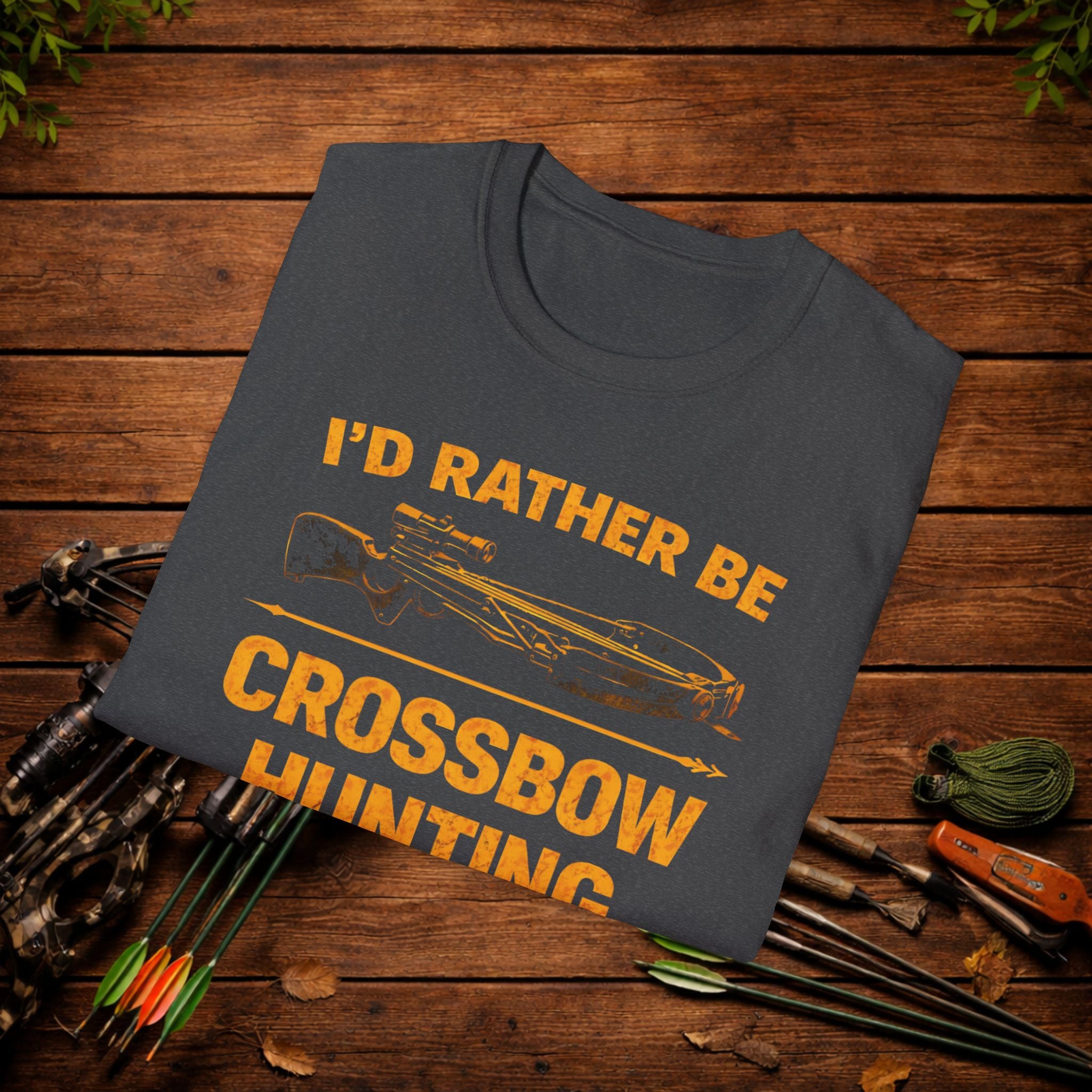 I’d Rather Be Crossbow Hunting Shirt – Deer Hunter Tee – Bowhunter Apparel – Archery Season Shirt – Hunter Gift