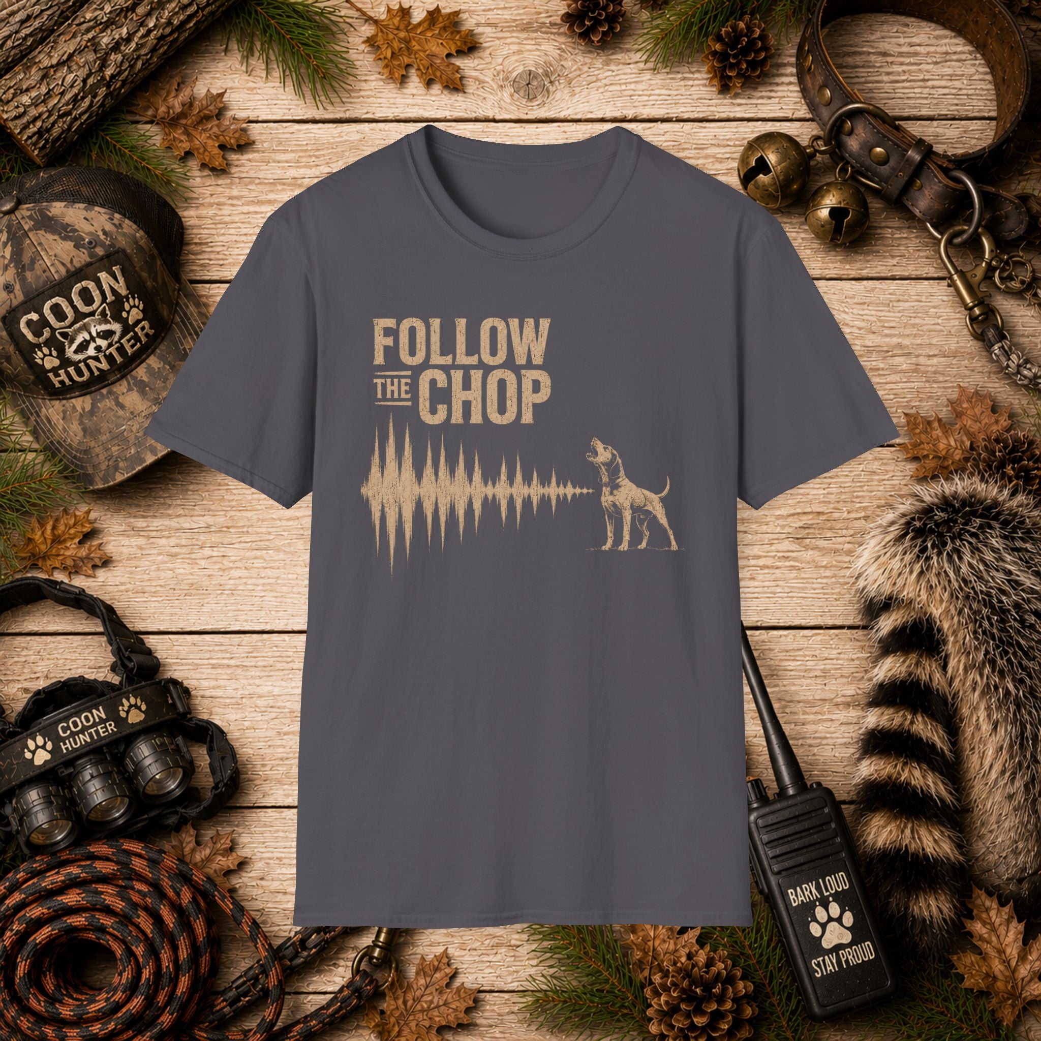Follow The Chop Coon Hunting T-Shirt | Houndsman Dog Waveform Graphic Tee | Wild Wonderful Wear