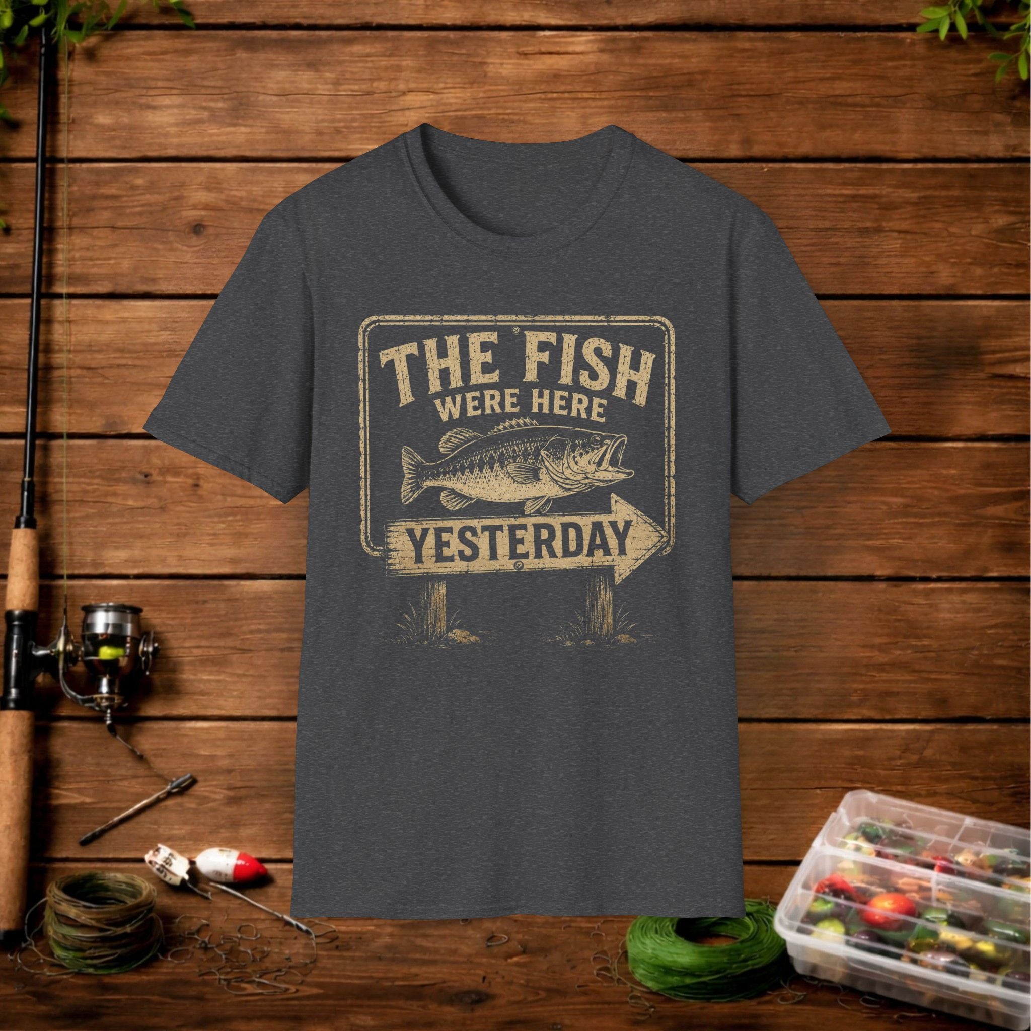 The Fish Were Here Yesterday T-Shirt — Vintage Fishing Tee for Anglers