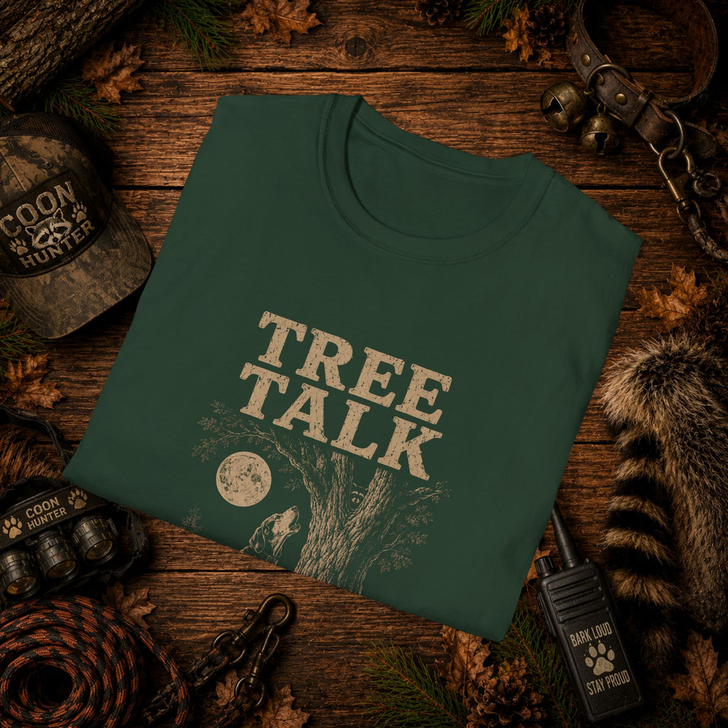 Tree Talk Coon Hunting T-Shirt | "He's Up There" Houndsman Tee | Wild Wonderful Wear