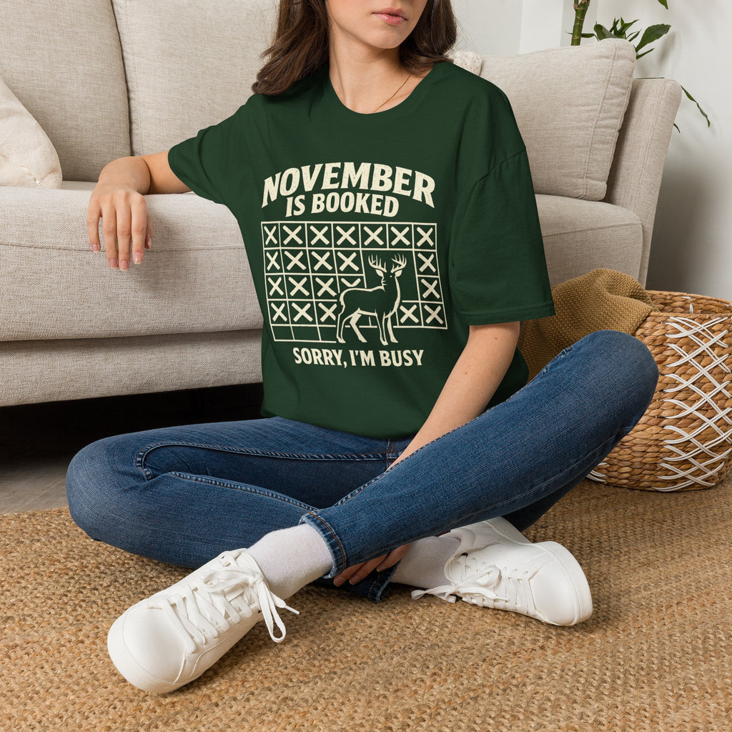 November Is Booked T-Shirt — Deer Hunting Season Graphic Tee