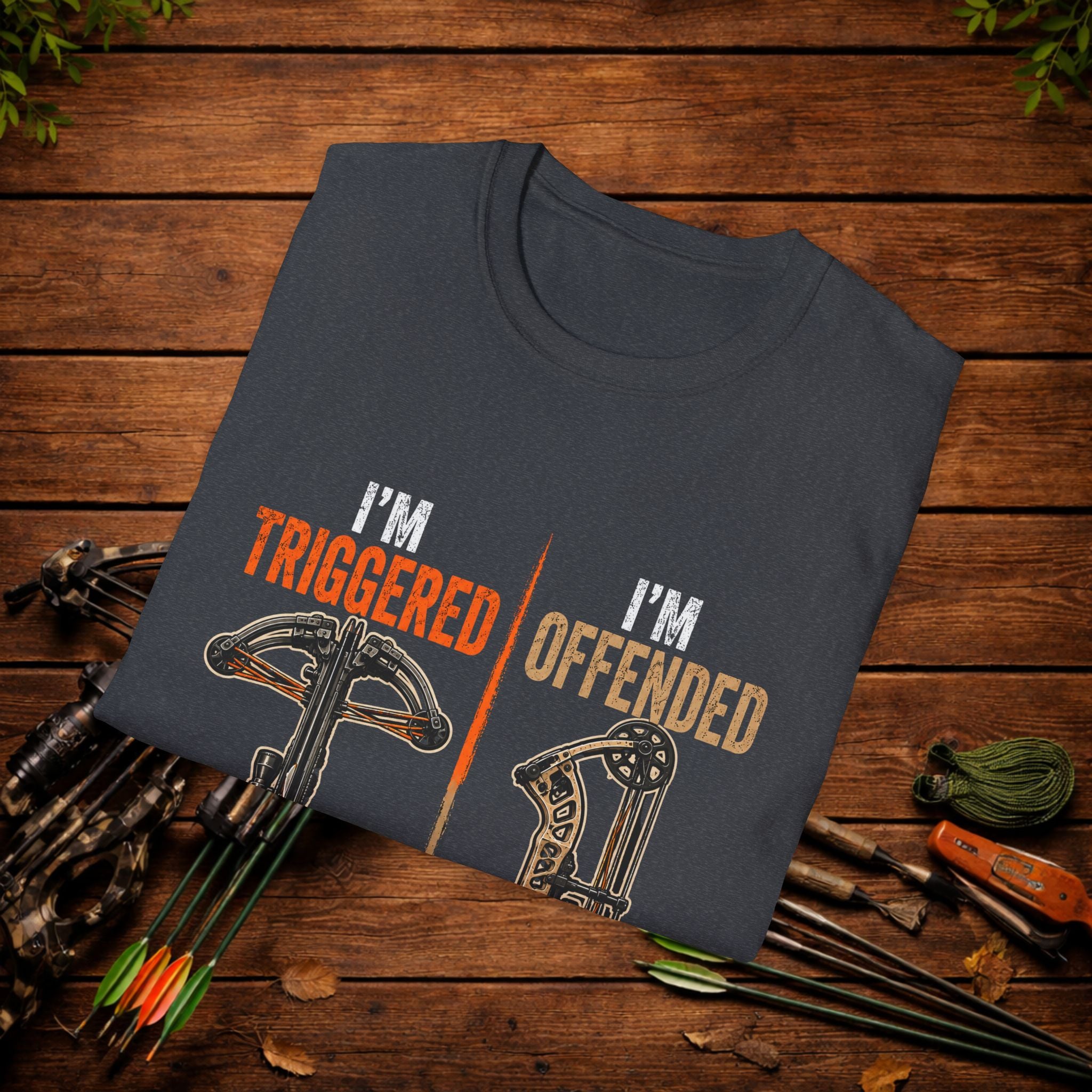 I'm Triggered, I'm Offended Crossbow T-Shirt – Funny Hunting Tee