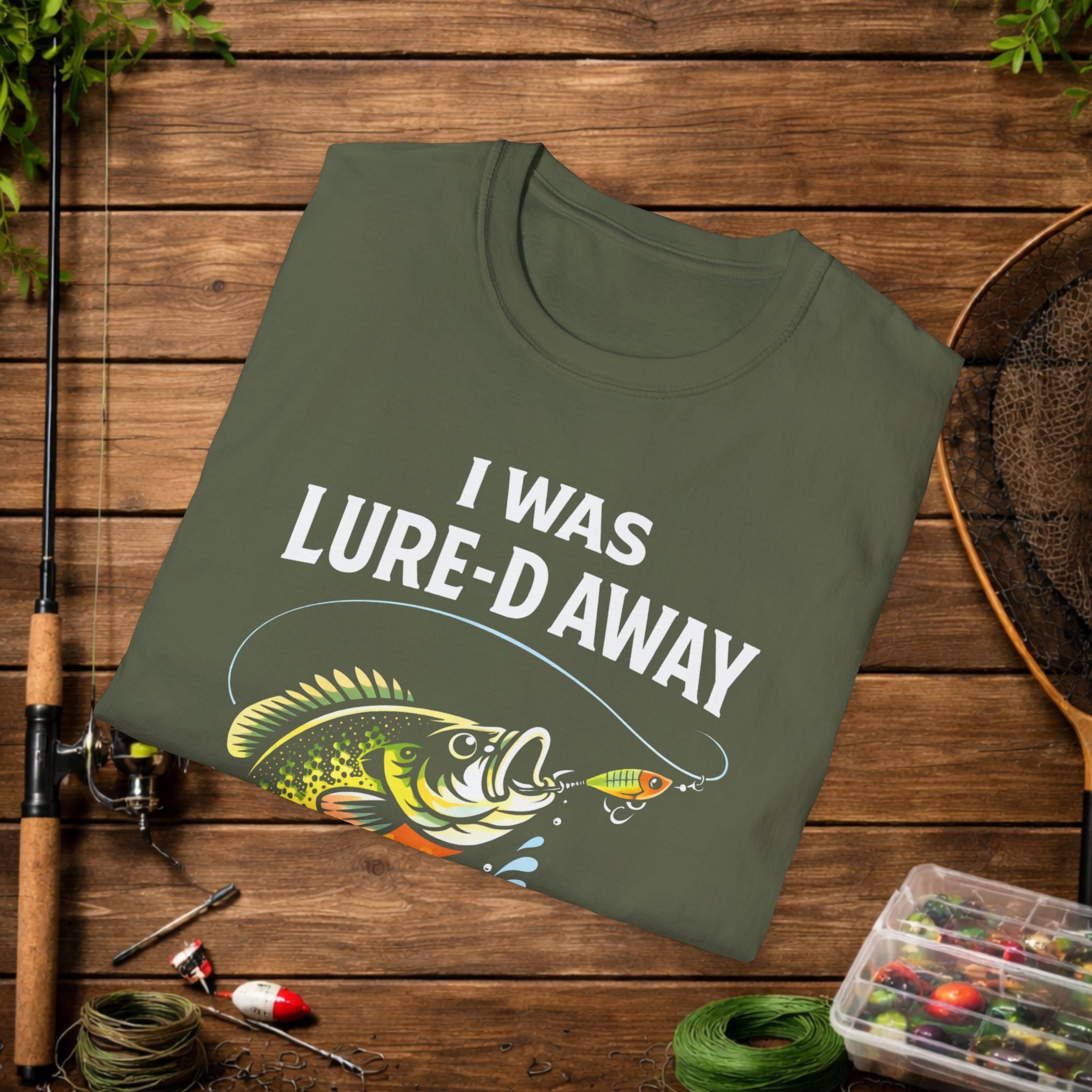 Funny Fishing Shirt – I Was Lure-D Away Bass Fishing Tee