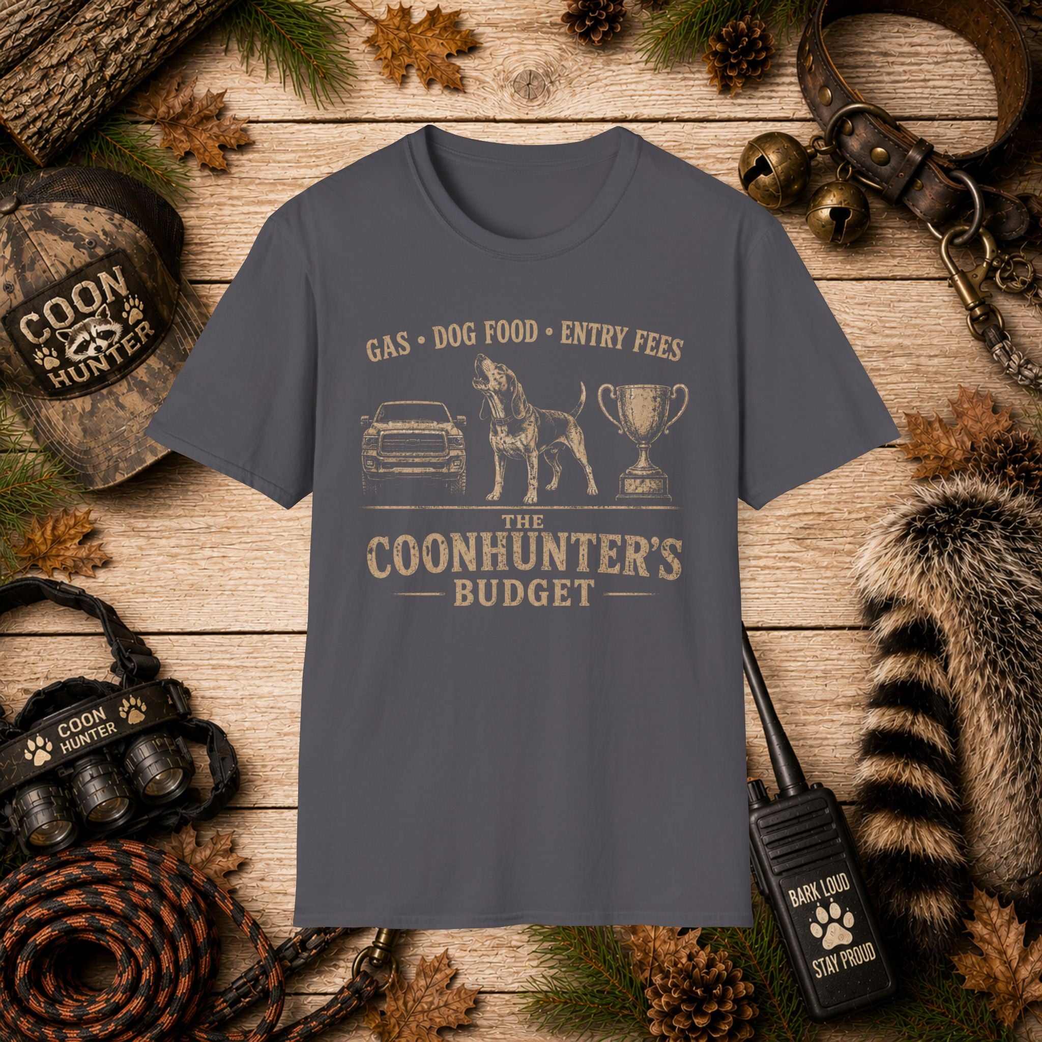 Coonhunter's Budget T-Shirt | Gas Dog Food Entry Fees | Funny Coon Hunting Tee | Wild Wonderful Wear