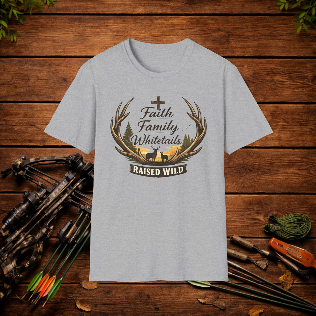 Faith Family Whitetails Shirt – Raised Wild Deer Hunting Tee – Christian Hunting Shirt – Whitetail Hunter Apparel
