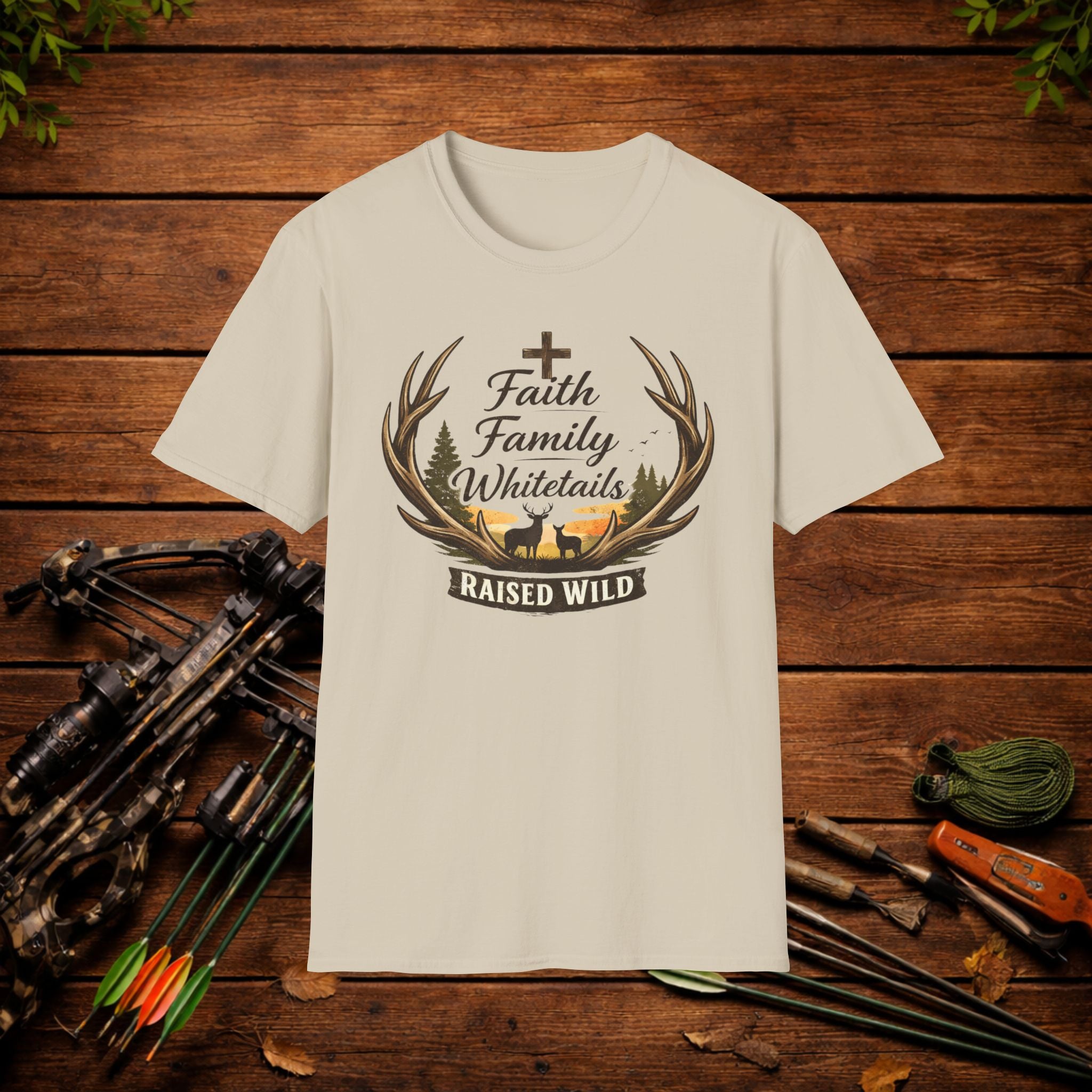Faith Family Whitetails Shirt – Raised Wild Deer Hunting Tee – Christian Hunting Shirt – Whitetail Hunter Apparel